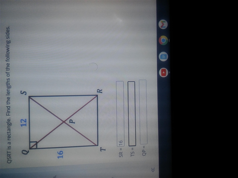 Does anybody know the other two? QSRT is a Rectangle find the lengths of the following-example-1