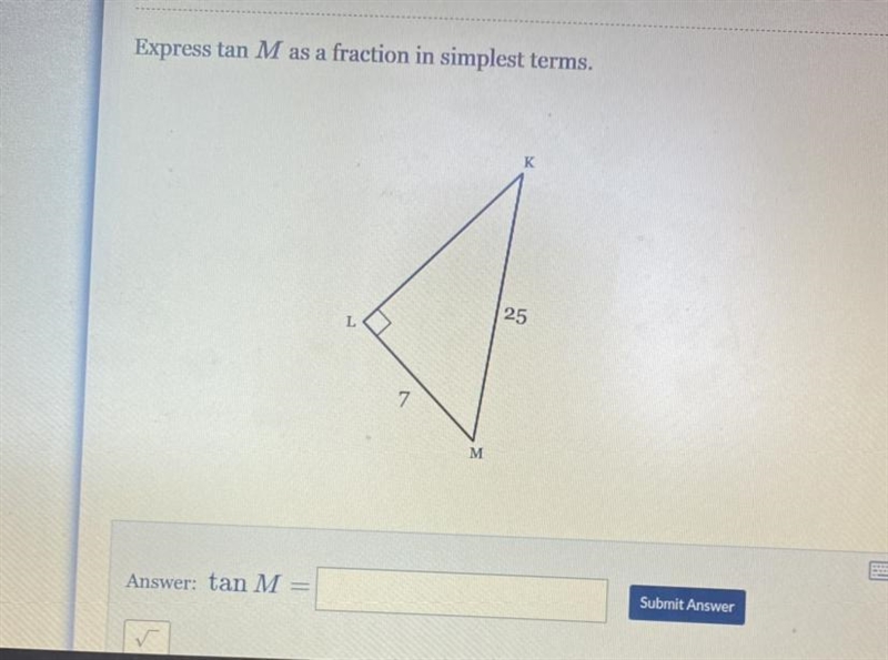 Express tan M as a fraction in simplest terms. Help please-example-1