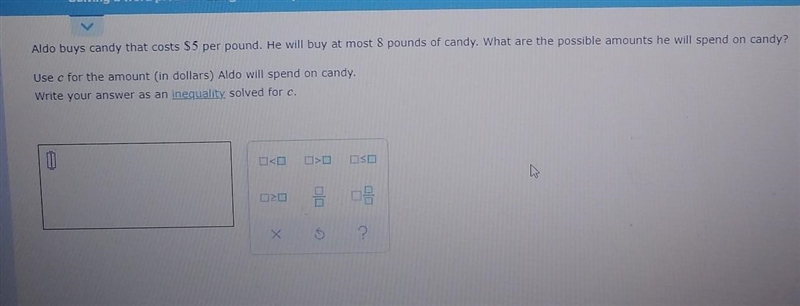 Use c for the amount (in dollars) also will spend on candy-example-1