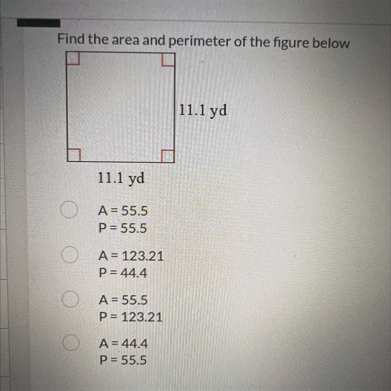 Find the area and perimeter of the figure below A = 55.5 P = 55.5 A = 123.21 P = 44.4 A-example-1