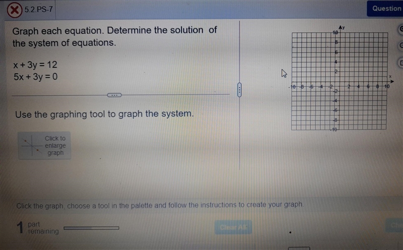 Graph each equation. Determine the solution of the system of equations. x + 3y = 12 5x-example-1