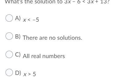 What's the solution to 3x – 6 < 3x + 13?-example-1