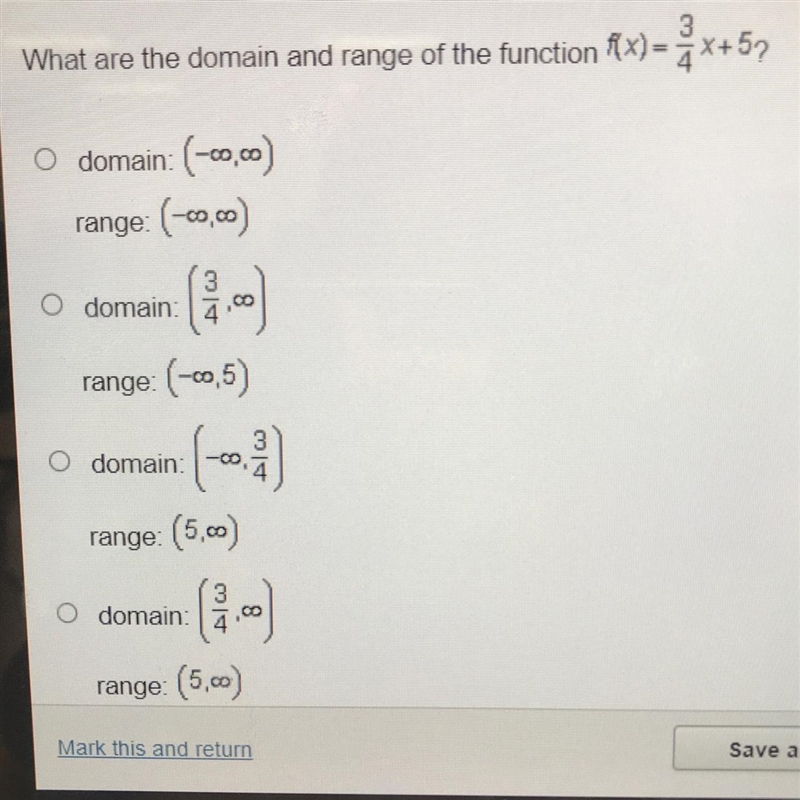 What are the domain and range of the function f(x)=3/4x+5?-example-1