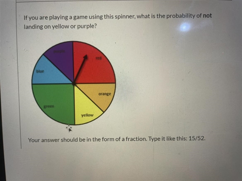 If you are playing a game using this spinner, what is the probability of not landing-example-1