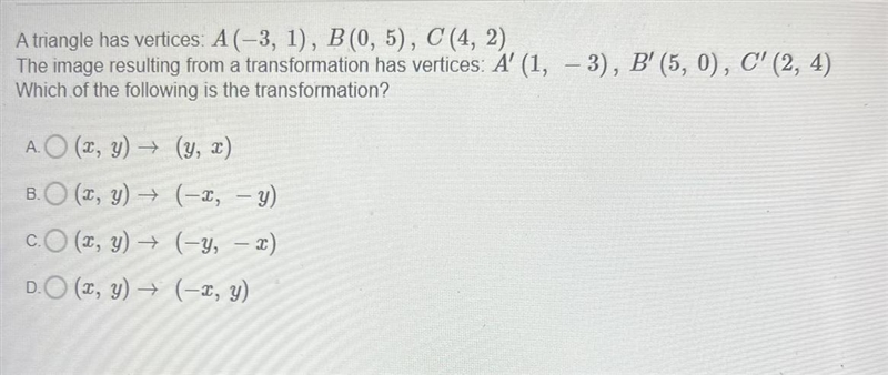 A triangle has vertices: A (-3, 1), B (0, 5), C (4, 2) The image resulting from a-example-1