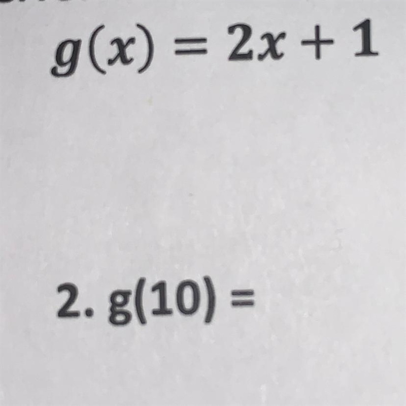 G(x) = 2x + 1 2. g(10) =-example-1