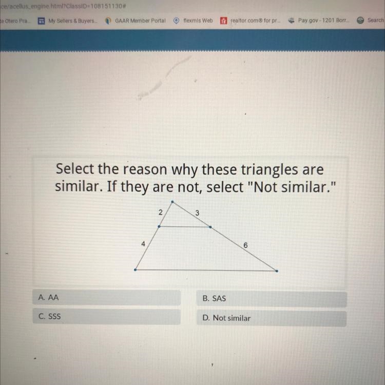 Select the reason why these triangles are similar. If they are not, select "Not-example-1