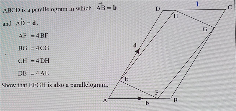 ABCD is a parallelogram in which AB = b and AD=d A F = 4BF BG = 4CG CH = 4DH DE = 4 AE-example-1