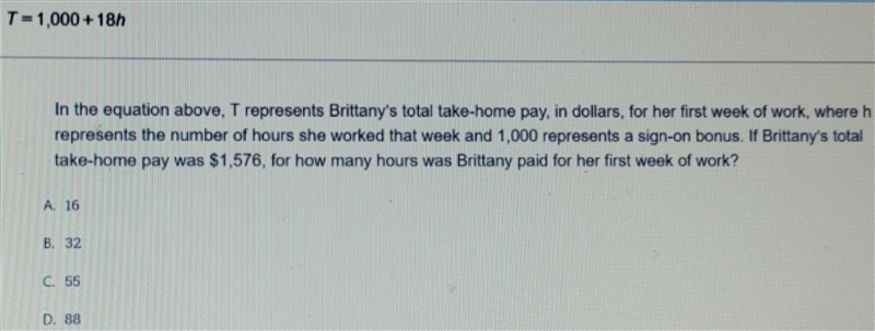 T = 1,000 + 18h in the equation above, T represents Brittany's total take home pay-example-1