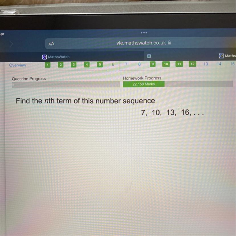 Find the nth term of this number sequence 7, 10, 13, 16, ... help please !!-example-1