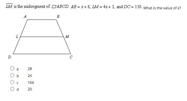 AB= x+8, LM= 4x+3, and DC= 138. What is the value of x?-example-1