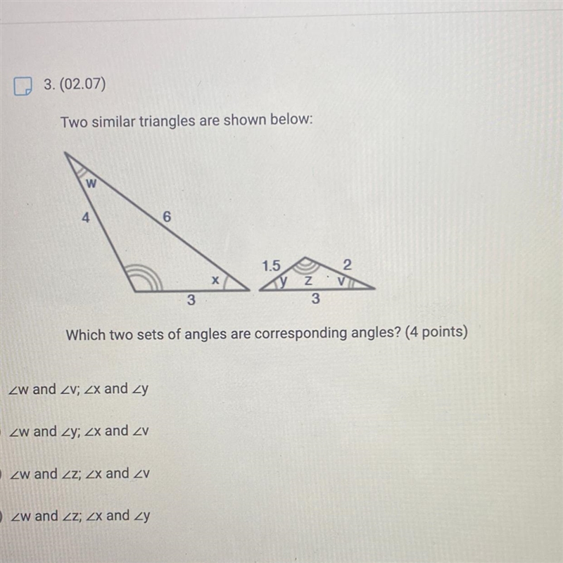 Two similar triangles are shown (in picture) Which two sets of angles are corresponding-example-1