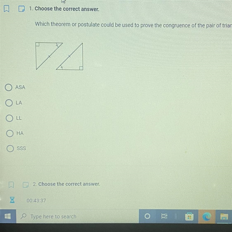 1. Choose the correct answer. Which theorem or postulate could be used to prove the-example-1