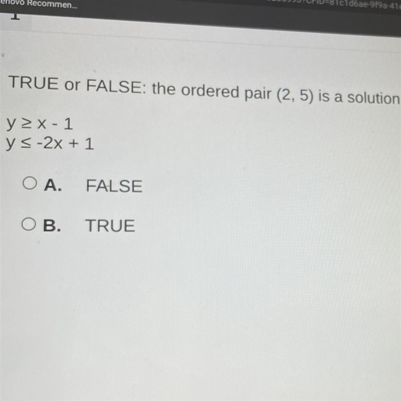 Please help!! TRUE or FALSE-example-1