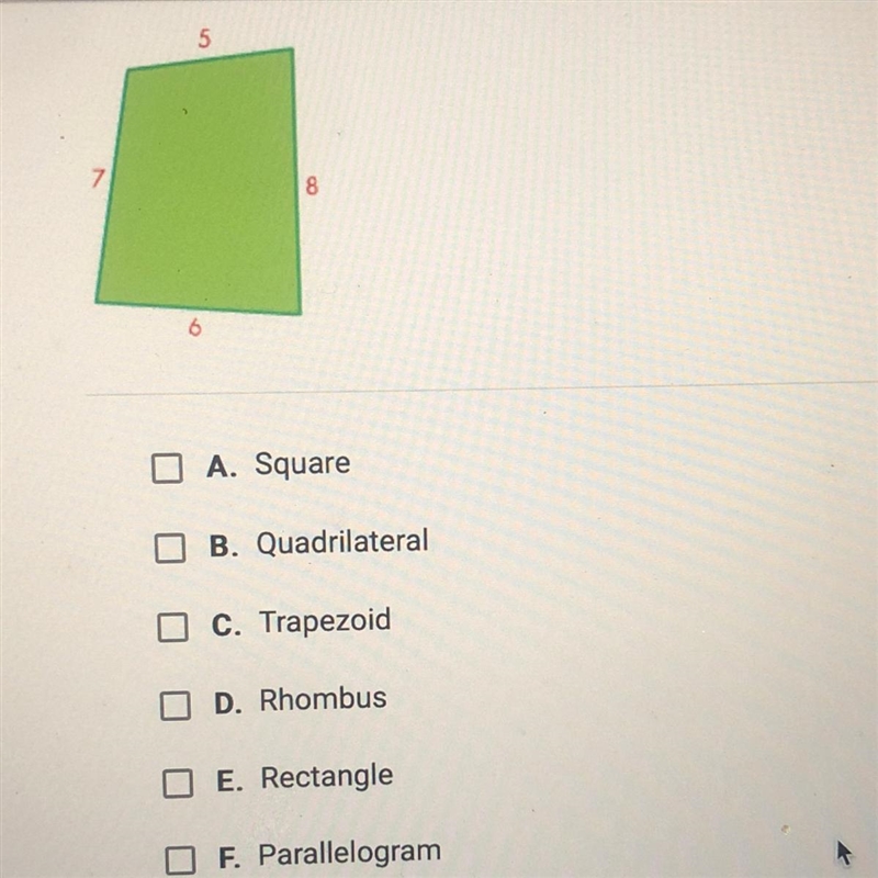 Which answers describe the shape below? Check all that apply. Simple answers please-example-1