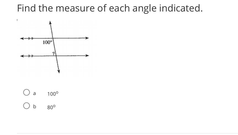 Find the measure of each angle indicated. A. 100 degree B. 80 degree Help!!!-example-1