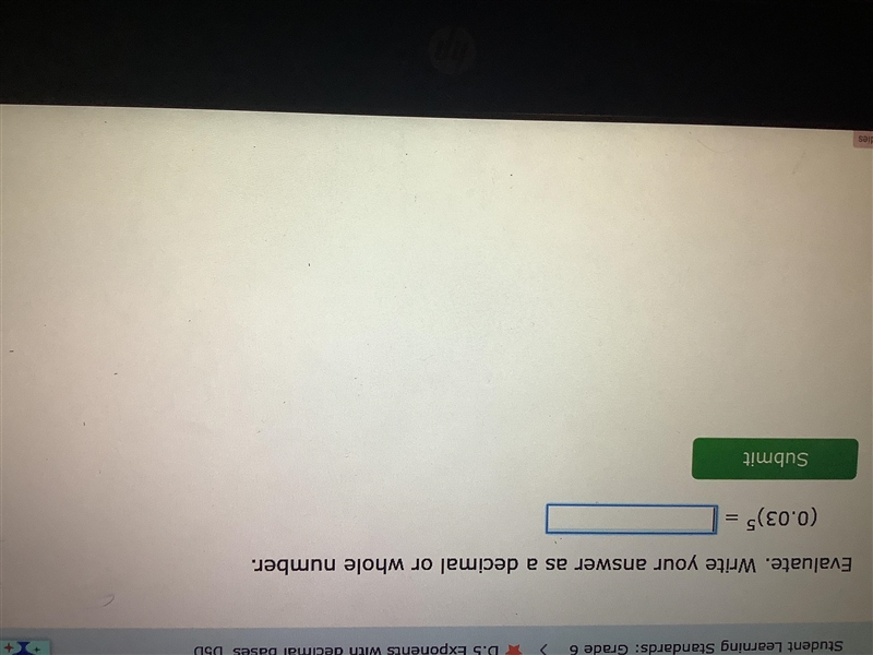 Help please. The problem is “What is 0.003 to the 5th power?”-example-1