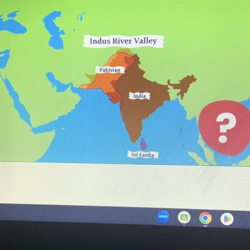 What two modern day countries are located in the same area the Indus River Valley-example-1