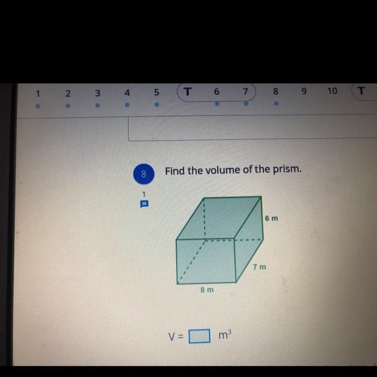 Find the volume of the prism. 6 m 7 m 8 m-example-1