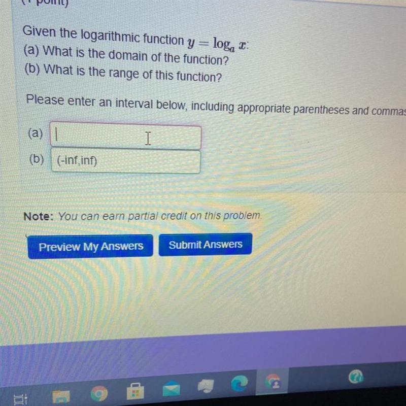 I already found the range of the logarithmic function, so if you could just help me-example-1