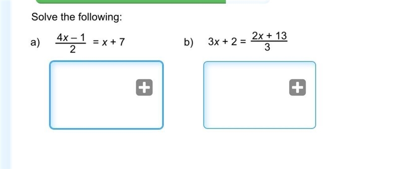 Solve The Following ( Solving equations)-example-1