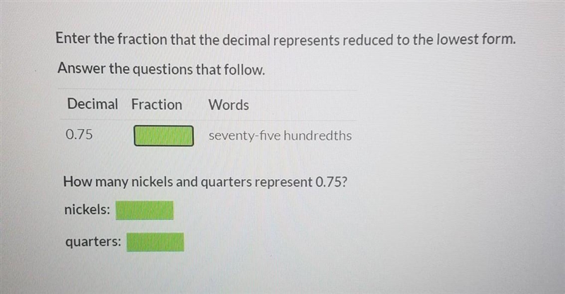 Enter the fraction that the decimal represents reduced to the lowest form. Answer-example-1