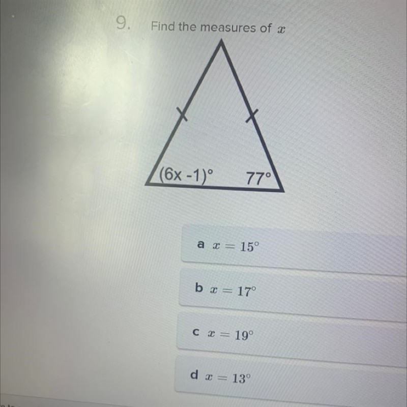 9. Find the measures of x (6x -1)º 77-example-1