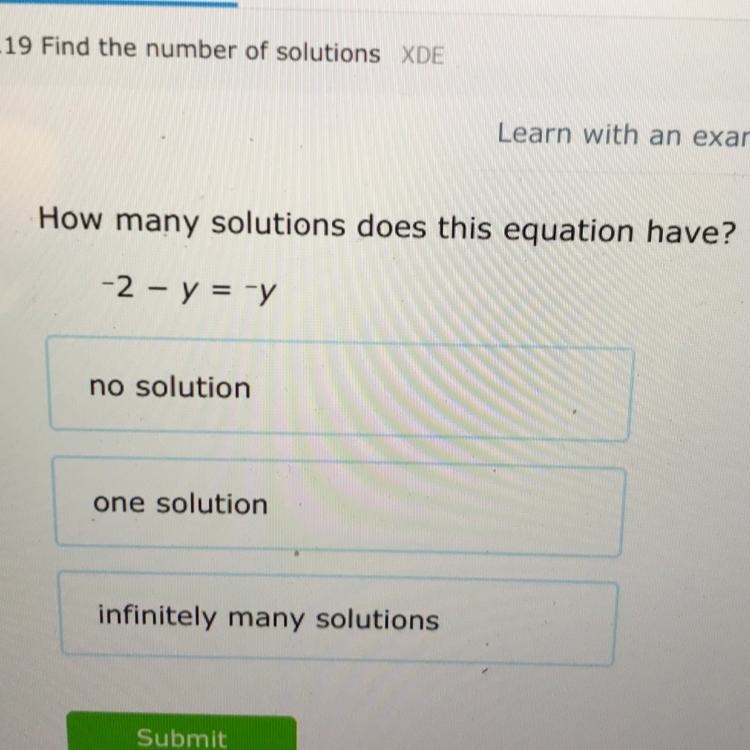 How many solutions does this equation have? -2-y=-y no solution one solution infinitely-example-1