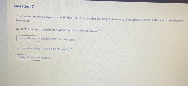 The function h defined by h (t) = 4.9 (10+t) (10 - t) models the height, in meters-example-1