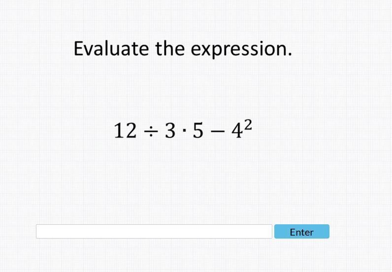 Please solve the following. 12 divided by 3 . 5 - 4 to the power of 2-example-1