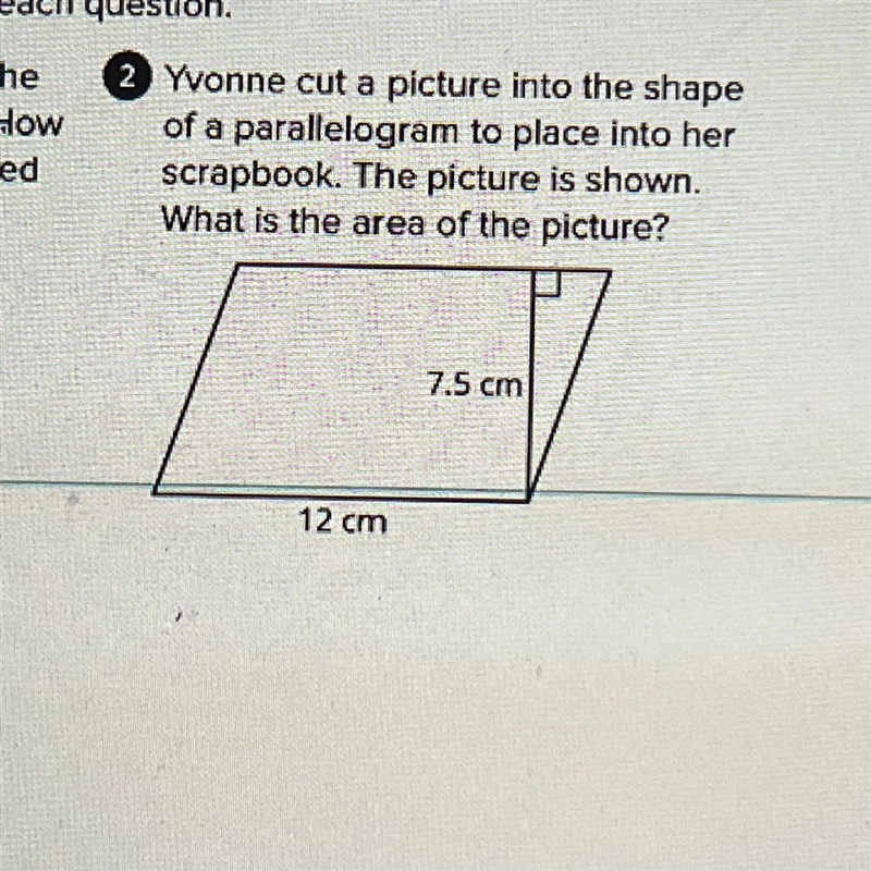 2 Yvonne cut a picture into the shape of a parallelogram to place into her scrapbook-example-1