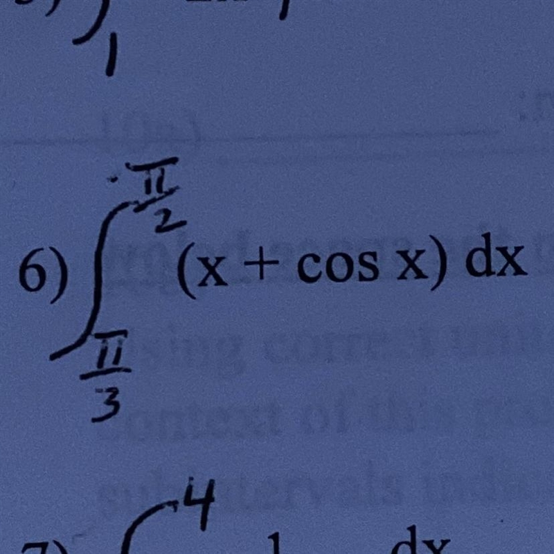 Evaluate the definite integral from pi/3 to pi/2 of (x+cosx) dx-example-1