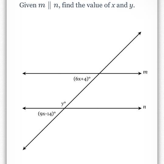 Given m || n, find the value of x and y. (9x-14)⁰ (6x+4)⁰-example-1