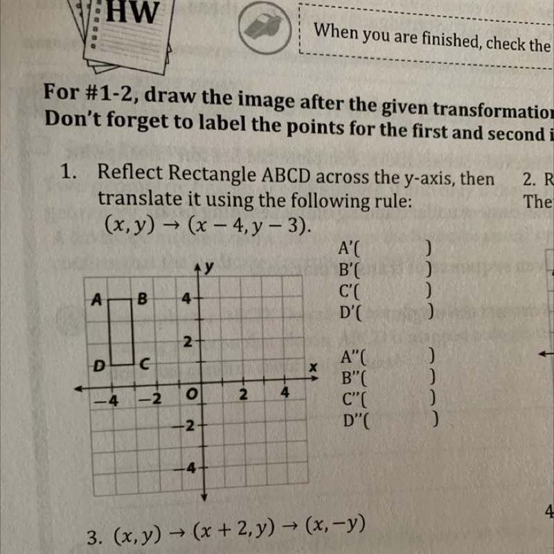 1. Reflect Rectangle ABCD across the y-axis, then translate it using the following-example-1