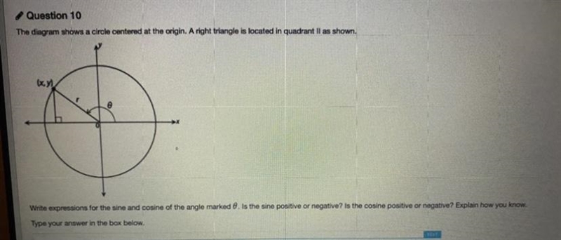 The diagram shows a circle centered at the origin. A right triangle is located in-example-1