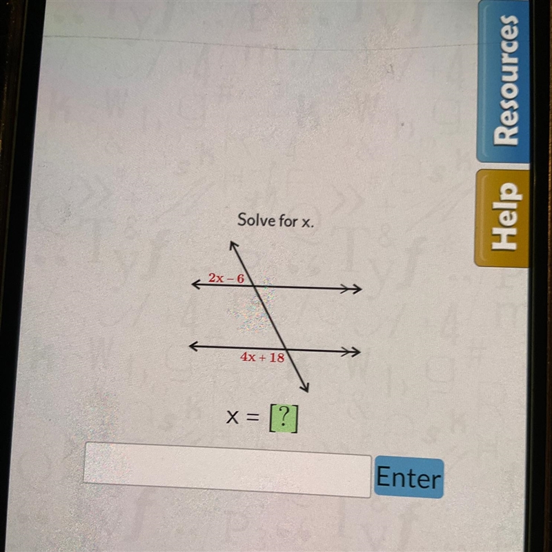 | Solve for x. т 2x-6 4x+18 = [?] X= HELP MEE-example-1