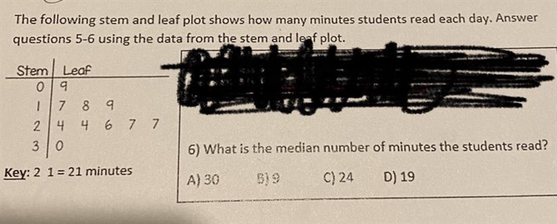 STEM AND LEAF What is the median number of minutes students read?-example-1