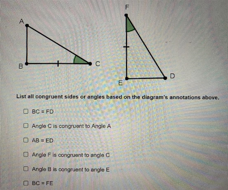 FСBDEList all congruent sides or angles based on the diagram's annotations above.O-example-1