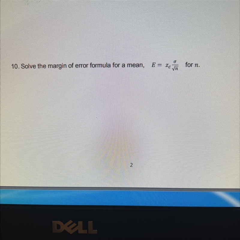 Solve the margin of error formula for a meanI need help, literal equation-example-1