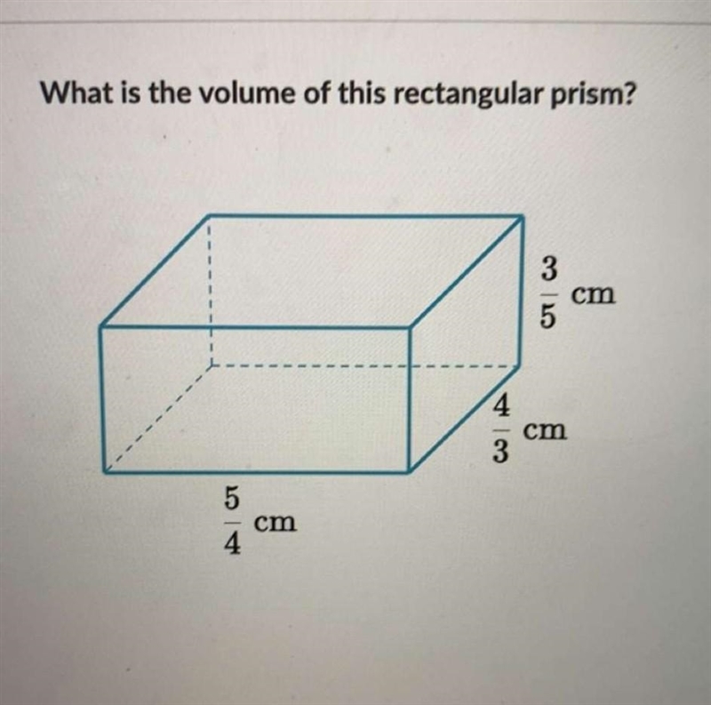 What is the volume of this rectangular prism? 5 4 cm 4 3 CT | C 3 5 cm cm​-example-1