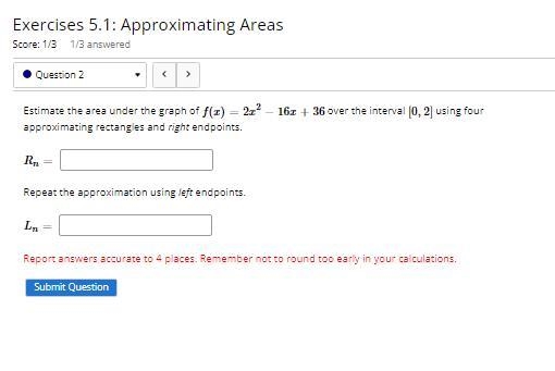 I have a calculus question about approximating areas, pic included-example-1