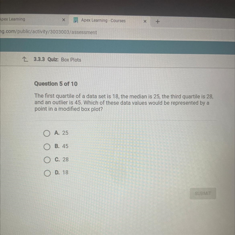 The first quartile of a data set is 18, the median is 25, the third quartile is 28, and-example-1