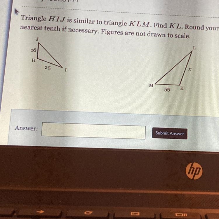 Triangle HIJ is similar to triangle KLM. Find KL. Round your answer to the nearest-example-1