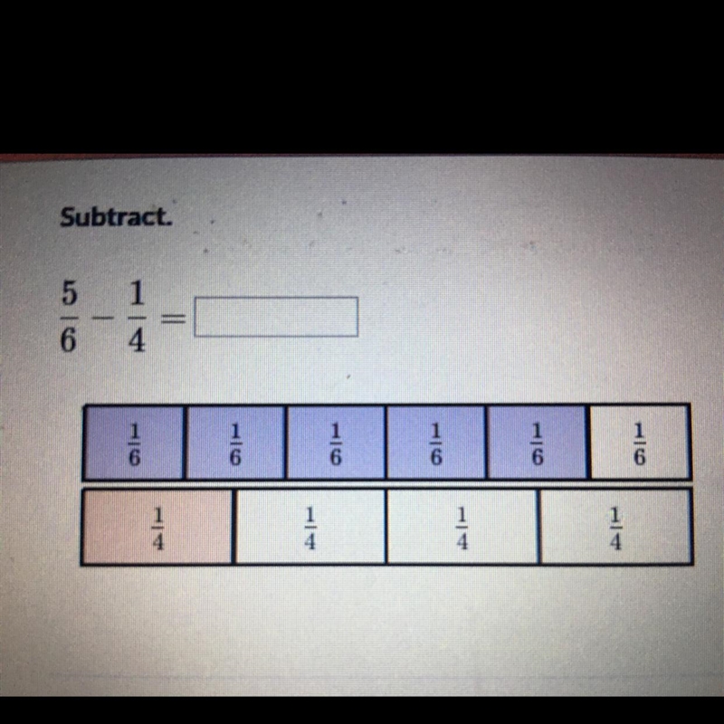 What is 5/6 - 1/4 (please I tried to solve it but still got it wrong each time)-example-1