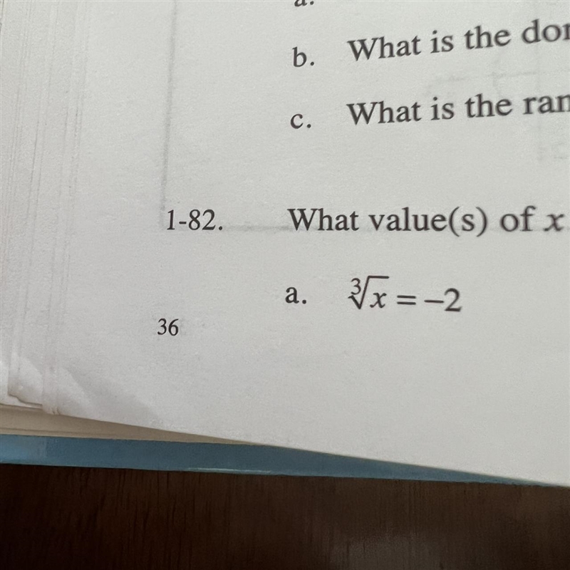 What value of X will make 3 cubed the square root of X = -2-example-1