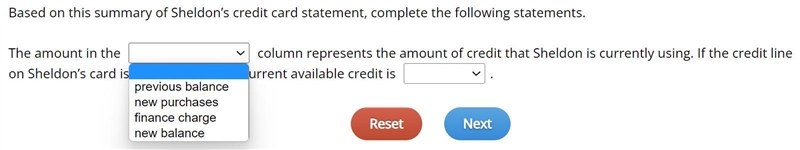 Based on this summary of Sheldon’s credit card statement, complete the following statements-example-2