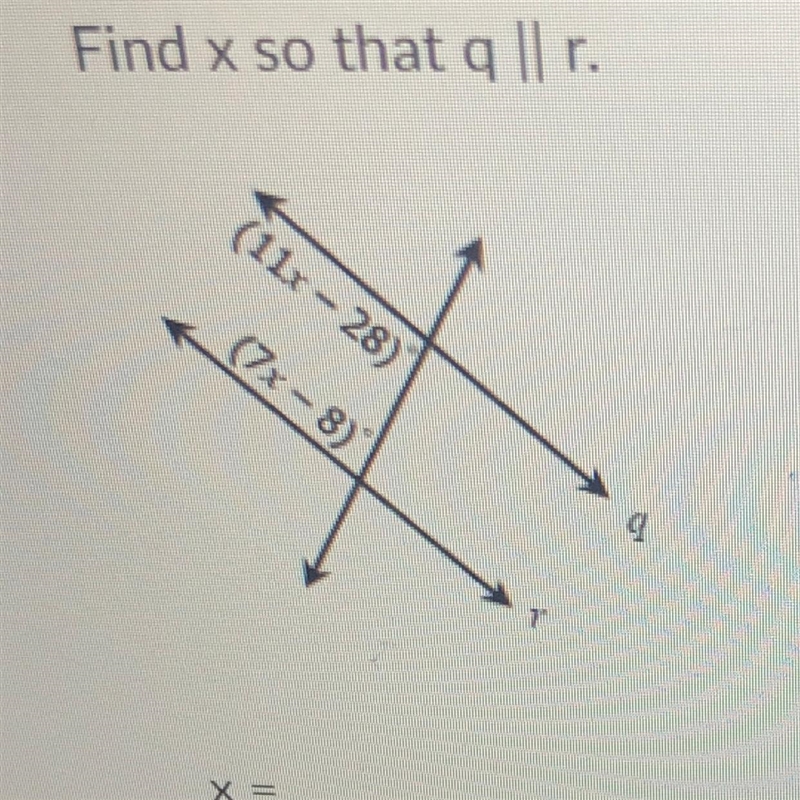 Find x so that q || r. X =-example-1