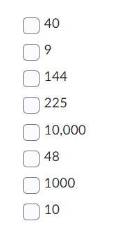 Which of the following whole numbers are perfect squares? (Please select ALL correct-example-1