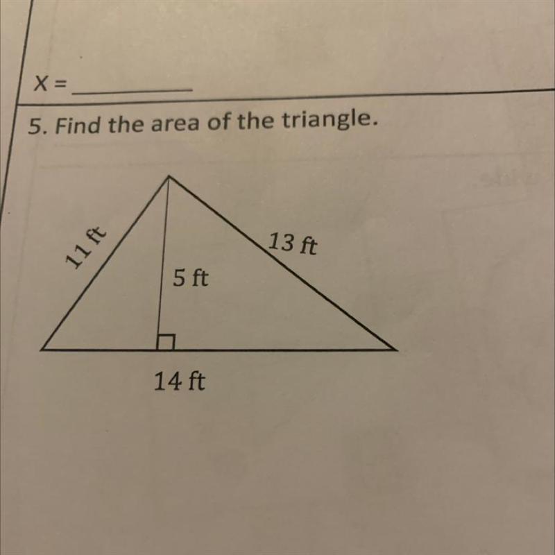 5. Find the area of the triangle. 11 ft 5 ft 14 ft 13 ft-example-1