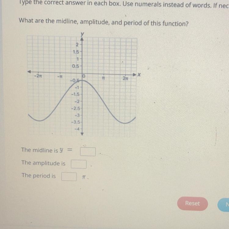 PLEASE HELP TAKING TEST RN what are the midline, amplitude, period of this function-example-1